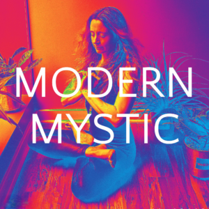 Modern Mystic Podcast